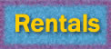 Rentals